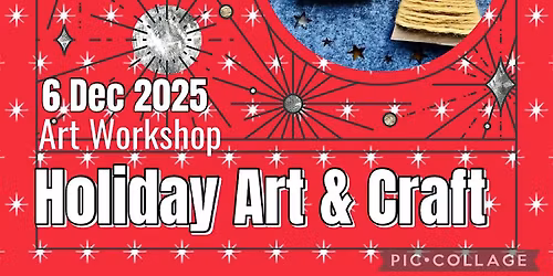 Art Workshop for adults Holiday Art & Craft
