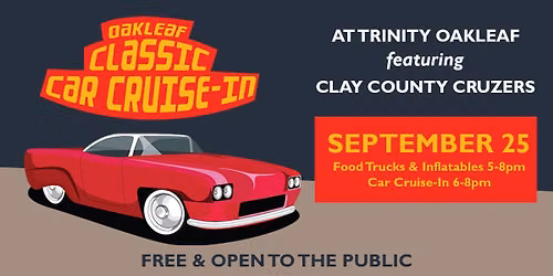 Trinity Oakleaf Car Show + Food Trucks - FREE!