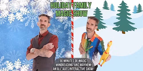 Holiday Family Magic Show