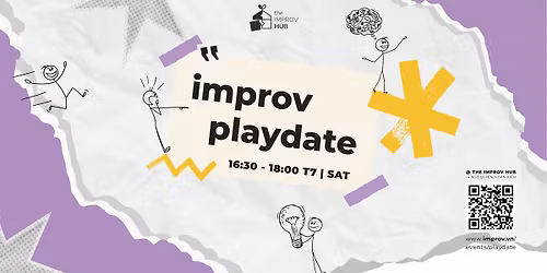 IMPROV PLAYDATE - hosted by special guest