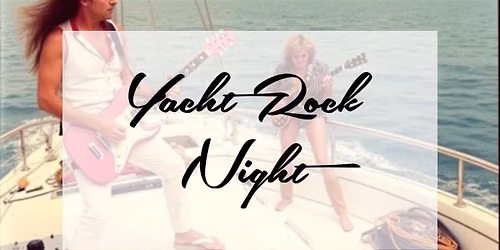 Yacht Rock Night