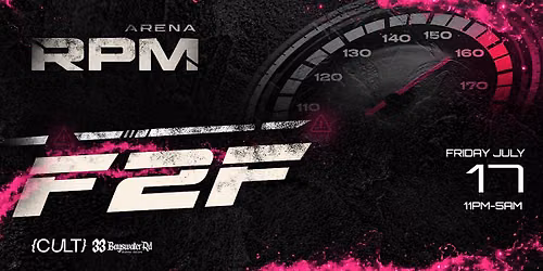 RPM ARENA | FACE-TO-FACE | FRIDAY 17TH JULY