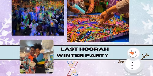 Last Hoorah Winter Party!
