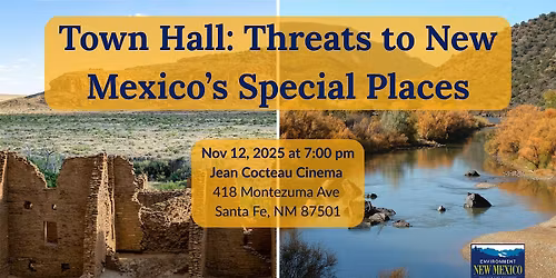 Town Hall: Threats to New Mexico\u2019s Special Places