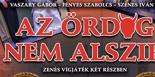 SZ\u00cdNH\u00c1Z - Az \u00f6rd\u00f6g nem alszik - zen\u00e9s v\u00edgj\u00e1t\u00e9k k\u00e9t r\u00e9szben