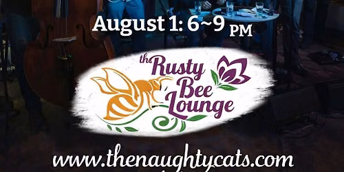 Tall Paul and the Naughty Cats at Rusty Bee Lounge-Fitchburg, WI