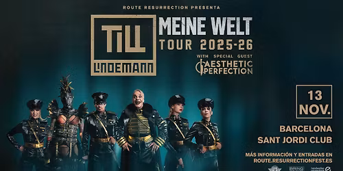 Route Resurrection: Till Lindemann (Barcelona, 2025)