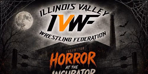 HORROR AT THE INCUBATOR