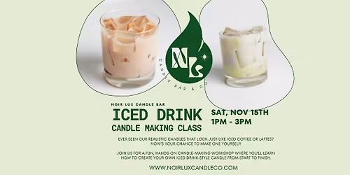 Iced Drink Candle Making Class