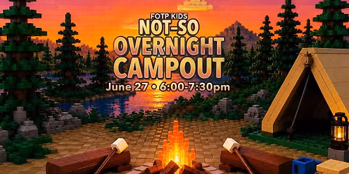 Not-So-Overnight Campout | Grapevine