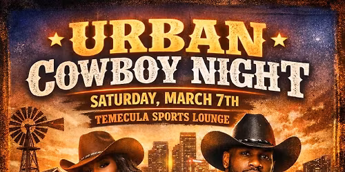 \ud83e\udd20 URBAN COWBOY NIGHT \ud83e\udd20