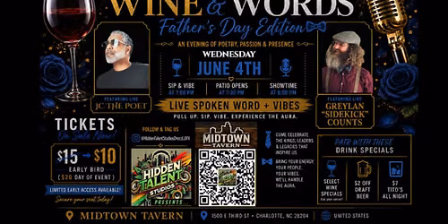 Wine & Words: Father\u2019s Day Flow Ft. JC The Poet & Sidekick