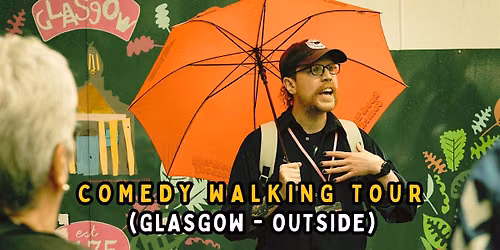 A Funny History of Glasgow Walking Tour: With A Comedian