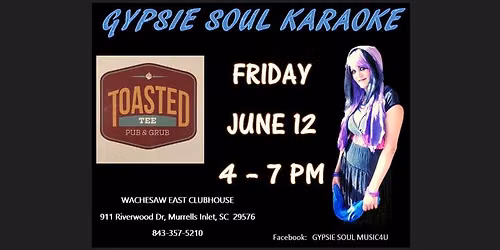 TOASTED TEE @ WACHESAW EAST CLUBHOUSE w\/Gypise Soul Karaoke!