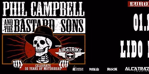 Phil Campbell And The Bastard Sons \u2022 Berlin \u2022 Lido