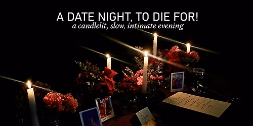 A Date Night To Die For- An 8 Course Tasting Menu For Two