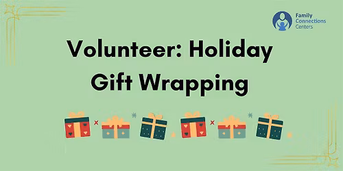Volunteer: Holiday Gift Wrapping
