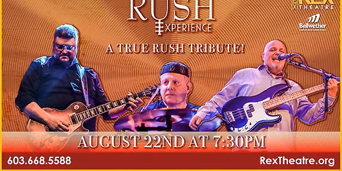The Rush Experience: A TRUE RUSH Tribute Show
