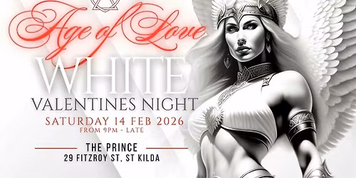 \u201cAge Of Love\u201d \u2764\ufe0f "Valentine White Night"