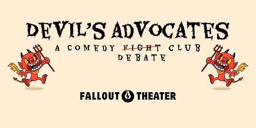 Devil's Advocates: A Comedy Debate Club