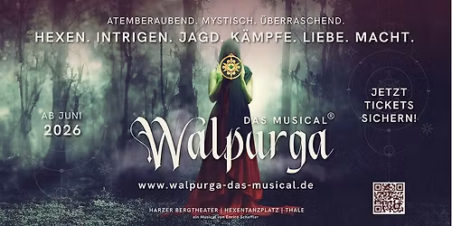 Die Sommerfestspiele 2026 pr\u00e4sentieren: WALPURGA - das Musical (letztmalig)