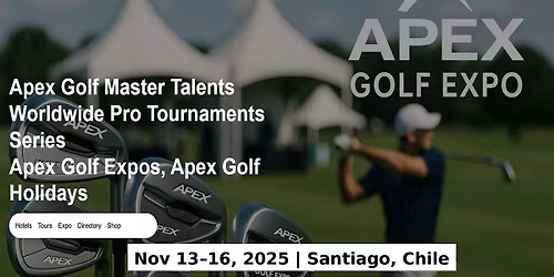 Golf Master Talents Apex Tours Global Fame & Prices in Santiago