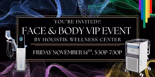 Glow with Pride: Holistik Wellness Center VIP Demo Day