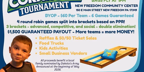 \ud83c\udf97\ufe0f3rd Annual Dakota\u2019s Army Cornhole Tournament \ud83d\udc99