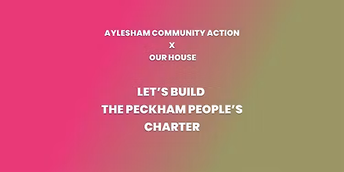 Let\u2019s build a new politics: the Peckham People\u2019s Charter