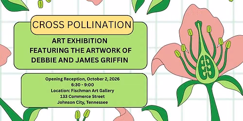 Opening Reception for Cross Pollination Exhibition at The Fischman Art Gallery