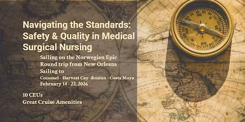 Medical Surgical Nursing Conference at Sea