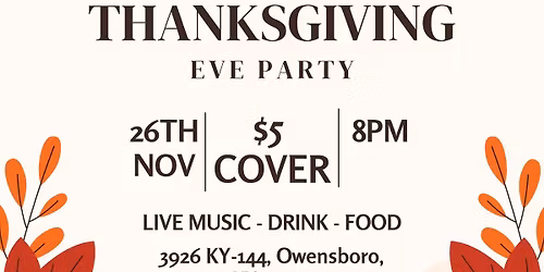 Thanksgiving Eve Party