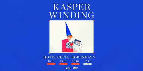 Kasper Winding | Hotel Cecil, K\u00f8benhavn [ekstra]