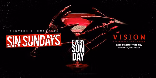 Sin Sundays At Vision Lounge