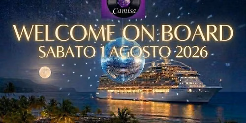 Welcome on Board by Kool & Camisa