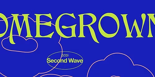 HOMEGROWN FESTIVAL 2026