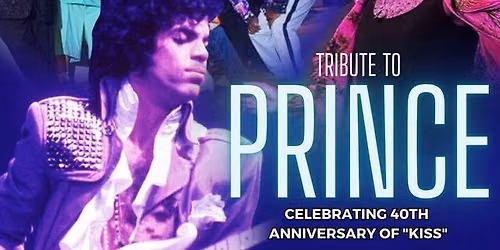 PRINCE Tribute - Celebrating "Kiss" 40th Anniversary with Johnie Jupiter's Controversy 