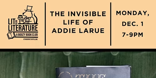 Lit With Literature a Boozy Book Club: The Invisible Life of Addie LaRue