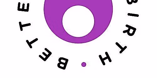 Birth Trauma and beyond: foundations of trauma-informed postnatal care