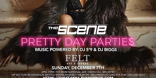 THE SCENE "PRETTY DAY PARTIES"