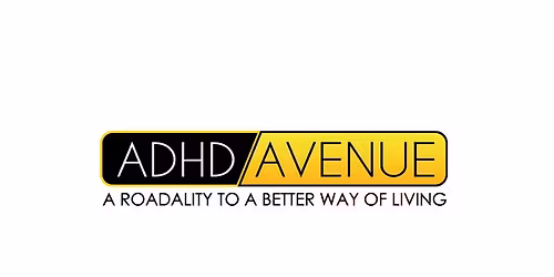 ADHD Avenue:  A Road to Working with Individuals and Couples with ADHD