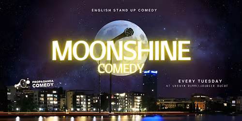 MOONSHINE Comedy - English Stand Up Comedy by the river with Patrick Moore