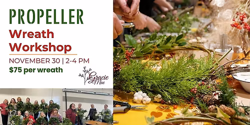 Propeller Wreath Making Workshop