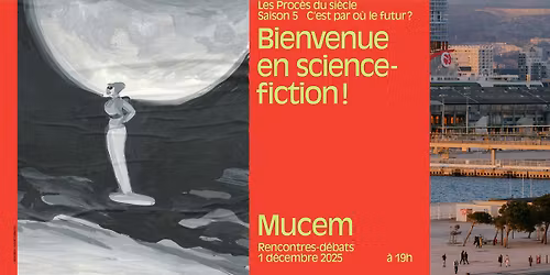 Les Proc\u00e8s du si\u00e8cle | Bienvenue en science-fiction
