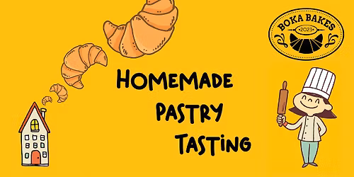 Boka Bakes! Homemade Pastry Tasting