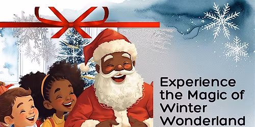 2nd Annual Winter Wonderland Celebration