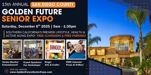Golden Future Senior Expo - San Diego Edition