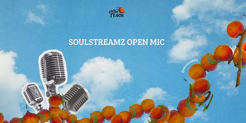 Soulstreamz Open Mic Night