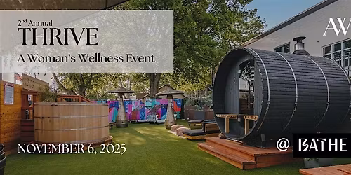 2nd Annual Thrive: A Woman's Wellness Event