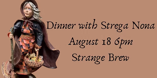 Dinner with Strega Nona